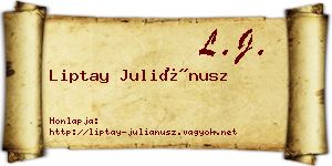Liptay Juliánusz névjegykártya